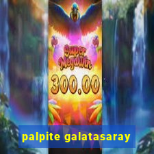 palpite galatasaray